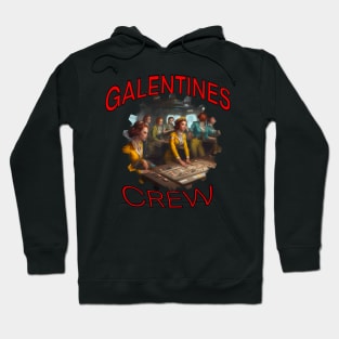 Galentines crew on the bridge of a ship Hoodie